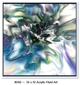 242 Acrylic Fluid Artwork is a Custom, framed, 12 x 12 artwork with flowing blues, greens, purple, black with white highlights. 