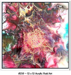 #258 is a 12 x 12 Custom Acrylic Fluid Art with various shades of pinks, rose and red with highlights of greens and aqua. This piece has a central honeycomb that appears to have jewels outlining the honeycomb!